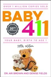 Book cover of Baby 411, 10th Edition by Ari Brown