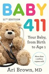 Book cover of Baby 411, 11th Edition by Ari Brown