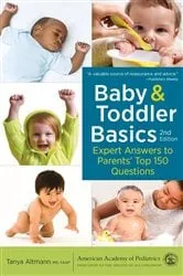 Book cover of Baby and Toddler Basics (2nd ed.) by Altmann, MD, FAAP, Tanya