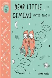 Book cover of Baby Astrology: Dear Little Gemini by Roxy Marj