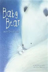 Book cover of Baby Bear and the Big, Wide World by Ellie Patterson