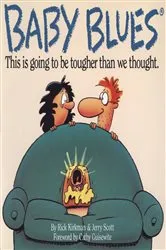Book cover of Baby Blues by Rick Kirkman