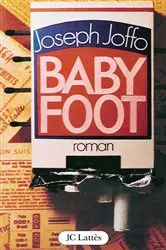 Book cover of Baby-foot by Joseph Joffo
