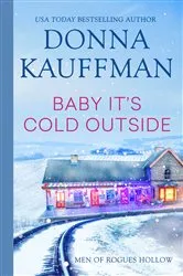 Book cover of Baby It's Cold Outside by Addison Fox