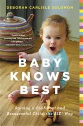 Book cover of Baby Knows Best by Deborah Carlisle Solomon