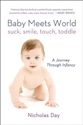 Book cover of Baby Meets World by Nicholas Day
