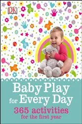Book cover of Baby Play for Every Day by Claire Halsey