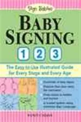 Book cover of Baby Signing 1-2-3 by Nancy Cadjan