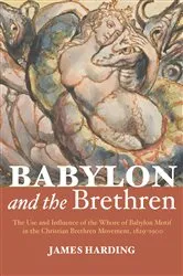 Book cover of Babylon and the Brethren by James Harding
