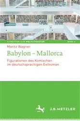 Book cover of Babylon - Mallorca by Moritz Wagner
