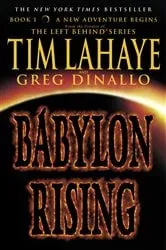 Book cover of Babylon Rising by Tim LaHaye