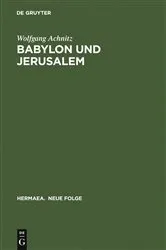 Book cover of Babylon und Jerusalem by Wolfgang Achnitz