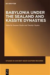 Book cover of Babylonia under the Sealand and Kassite Dynasties by Susanne Paulus