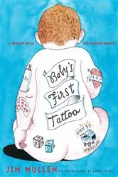 Book cover of Baby's First Tattoo by Jim Mullen