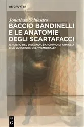 Book cover of Baccio Bandinelli e le anatomie degli scartafacci by Jonathan Schiesaro