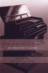 Book cover of Bach and the Pedal Clavichord by Joel Speerstra