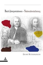 Book cover of Bach-Interpretationen – Nationalsozialismus by Eduard Mutschelknauss