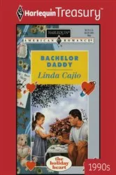 Book cover of BACHELOR DADDY by Linda Cajio