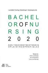 Book cover of Bachelor of Nursing 2020 by Johan Lambregts