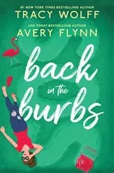 Book cover of Back in the Burbs by Avery Flynn