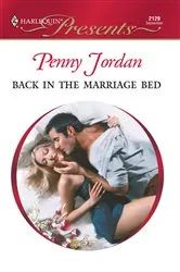 Book cover of Back in the Marriage Bed by Penny Jordan