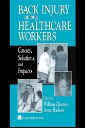 Book cover of Back Injury Among Healthcare Workers by William Charney