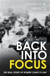 Book cover of Back into Focus by Charles R. Herrick