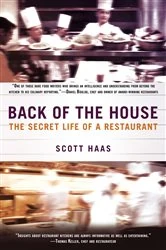 Book cover of Back of the House by Scott Haas