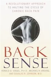 Book cover of Back Sense by Ronald D. Siegel