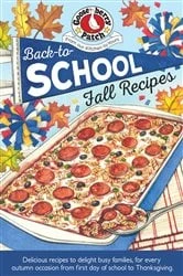 Book cover of Back-To-School Fall Recipes by Gooseberry Patch