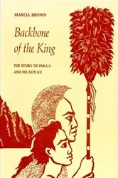 Book cover of Backbone of the King by Marcia Brown