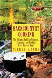 Book cover of Backcountry Cooking by Sierra Adare