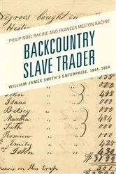 Book cover of Backcountry Slave Trader by Philip Noel Racine