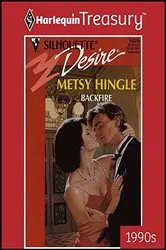 Book cover of BACKFIRE by Metsy Hingle