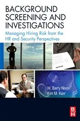 Book cover of Background Screening and Investigations by W. Barry Nixon SPHR