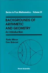 Book cover of Backgrounds Of Arithmetic And Geometry: An Introduction by Dan Branzei