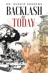 Book cover of BACKLASH TO TODAY by Dr. Sudhir Andrews