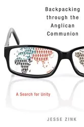 Book cover of Backpacking Through the Anglican Communion by Jesse A Zink
