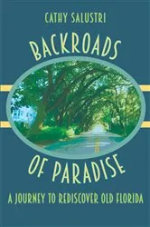 Book cover of Backroads of Paradise by Cathy Salustri