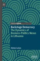 Book cover of Backstage Democracy by Ainius Lašas