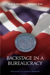 Book cover of Backstage in a Bureaucracy by Susan M. Chandler