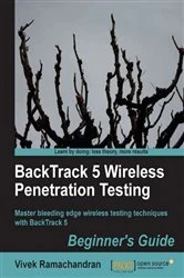 Book cover of BackTrack 5 Wireless Penetration Testing Beginner's Guide by Vivek Ramachandran