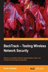 Book cover of BackTrack – Testing Wireless Network Security by Kevin Cardwell