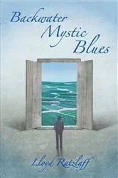 Book cover of Backwater Mystic Blues (2nd ed.) by Unknown