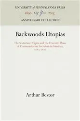 Book cover of Backwoods Utopias (2nd ed.) by Arthur Bestor
