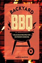 Book cover of Backyard BBQ by Marcus Bawdon