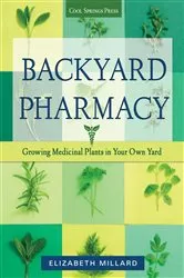 Book cover of Backyard Pharmacy by Elizabeth Millard
