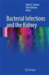 Book cover of Bacterial Infections and the Kidney by Anjali A. Satoskar
