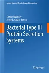 Book cover of Bacterial Type III Protein Secretion Systems by Samuel Wagner