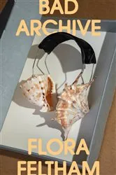 Book cover of Bad Archive by Unknown
